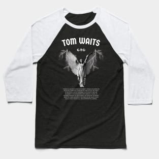 Tom waits Baseball T-Shirt